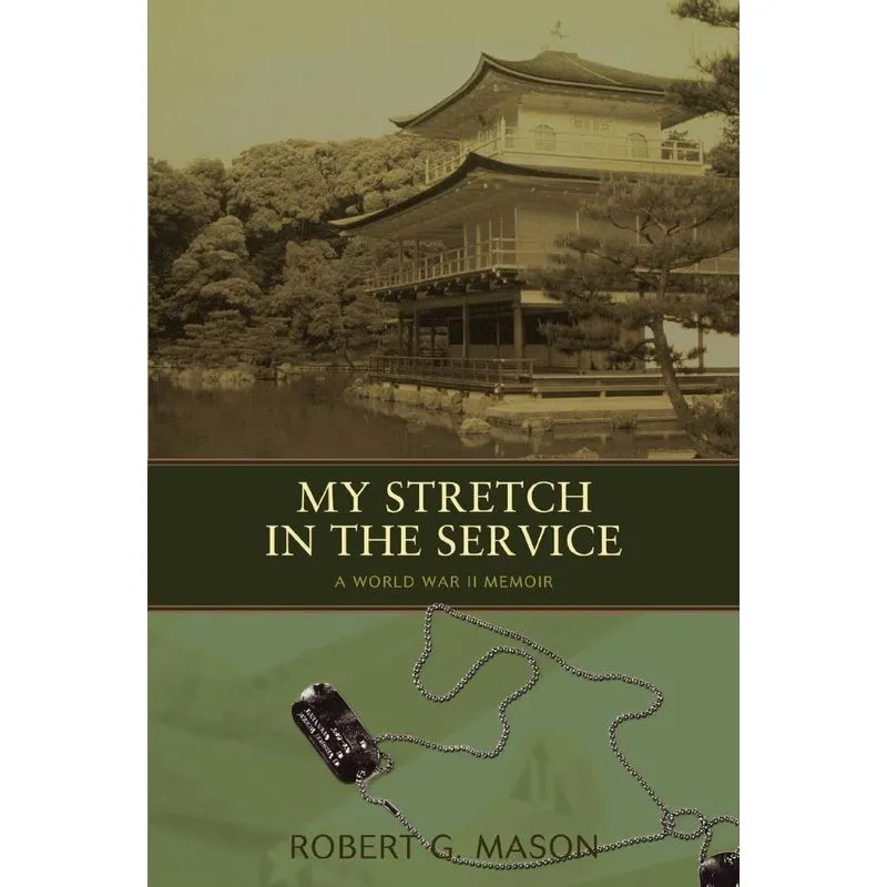 My Stretch in the Service
