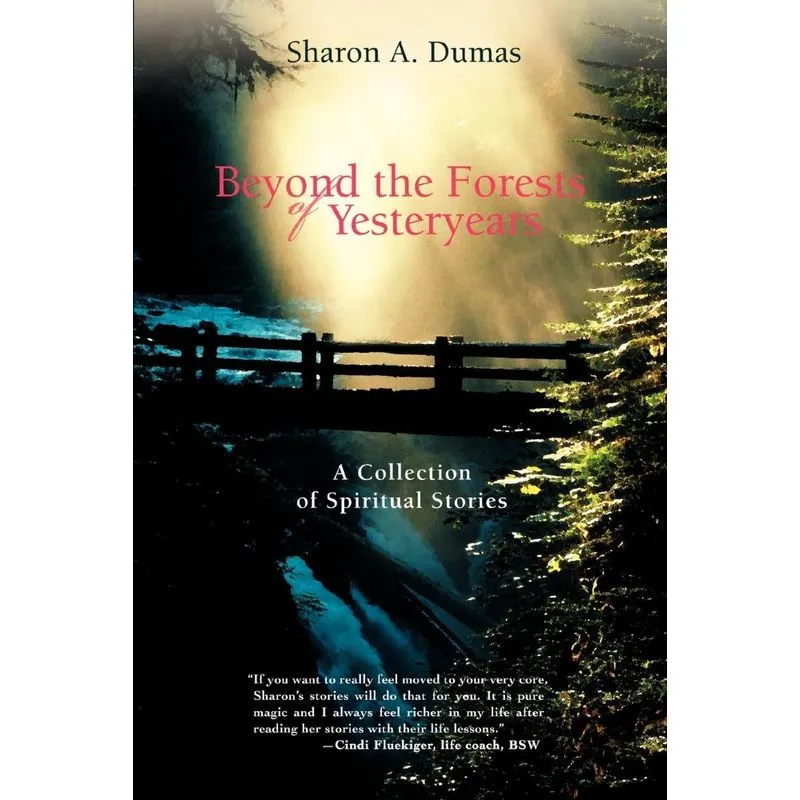 Beyond the Forests of Yesteryears