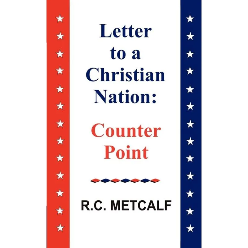 Letter to a Christian Nation