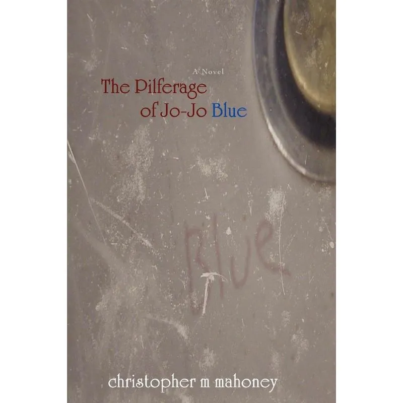 The Pilferage of Joe-Joe Blue