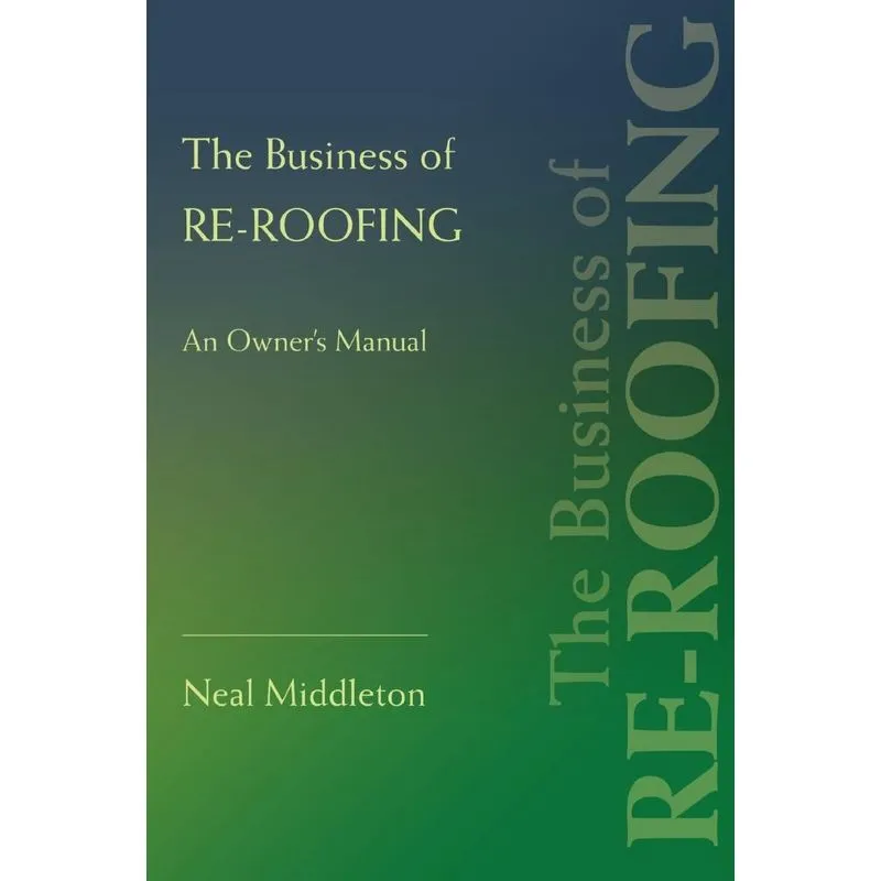 The Business of Re-Roofing