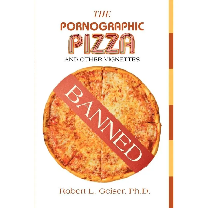 The Pornographic Pizza