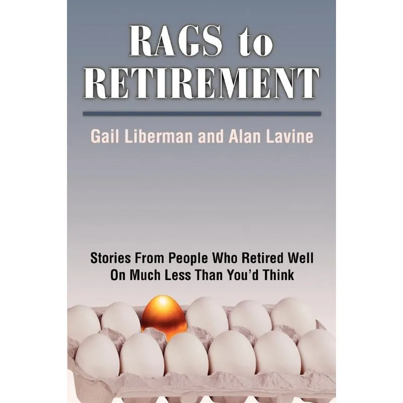 Rags to Retirement