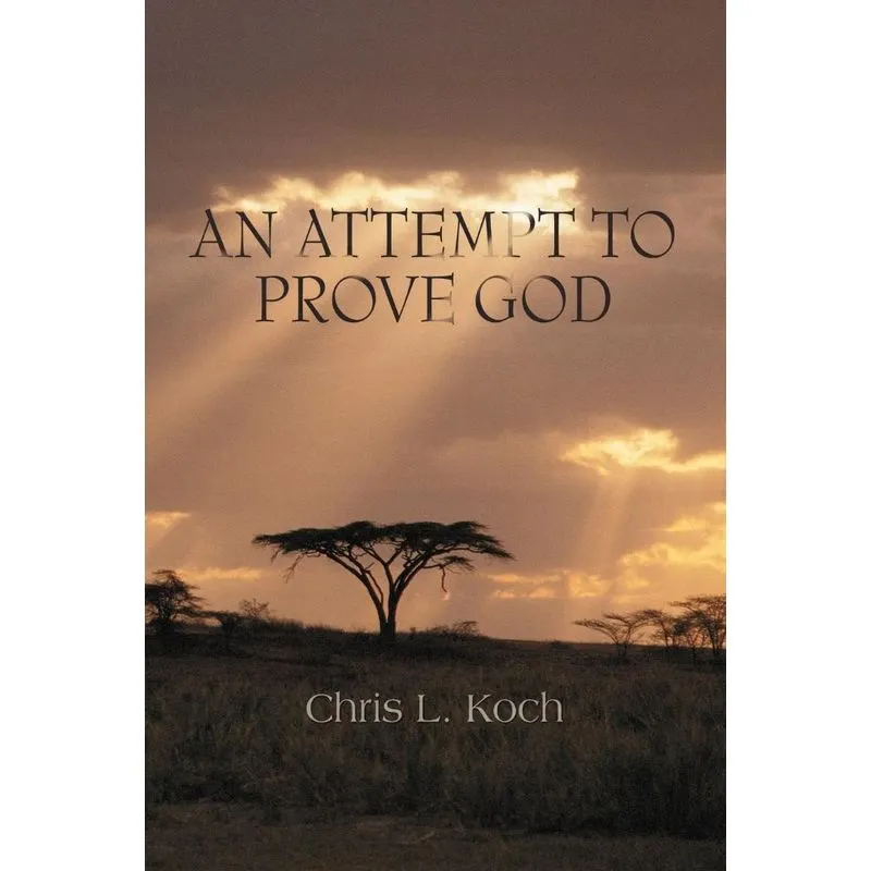 An Attempt to Prove God