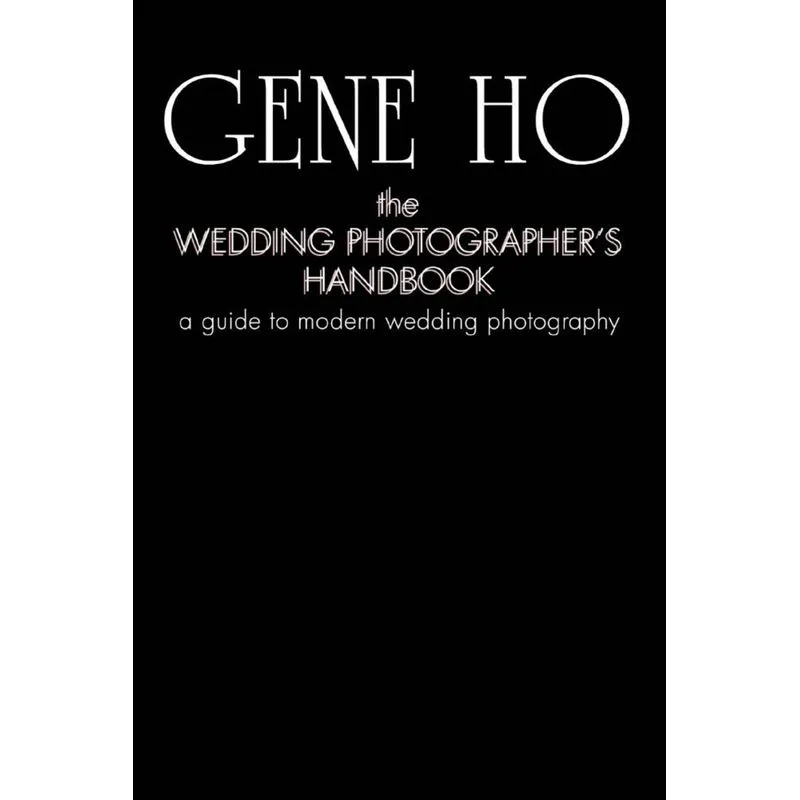 The Wedding Photographers Handbook