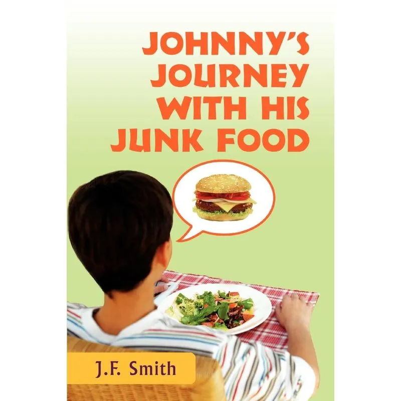 Johnnys Journey with his Junk Food