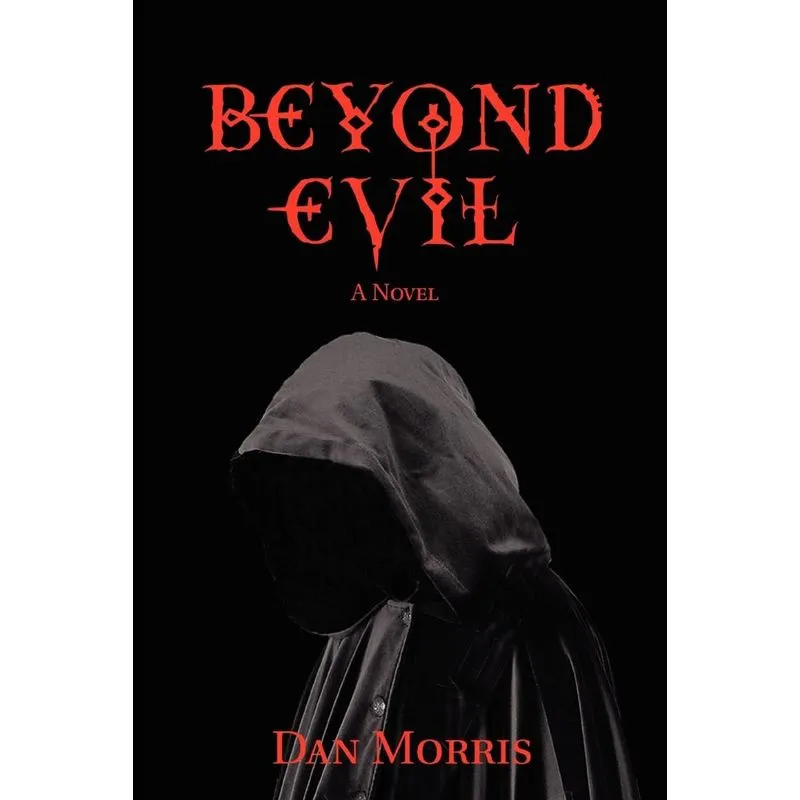 Beyond Evil