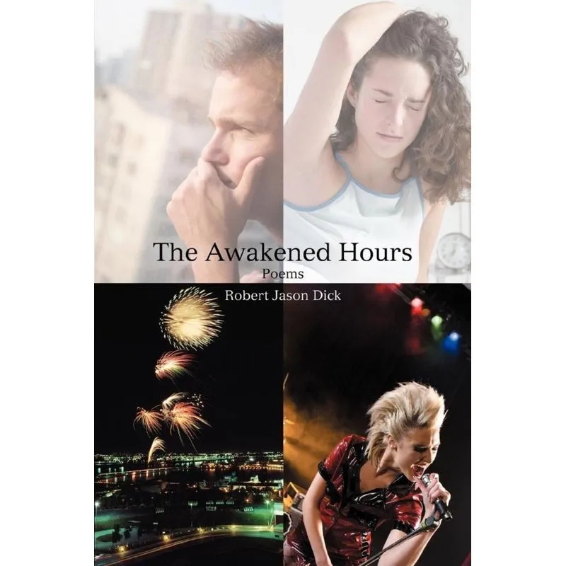 The Awakened Hours