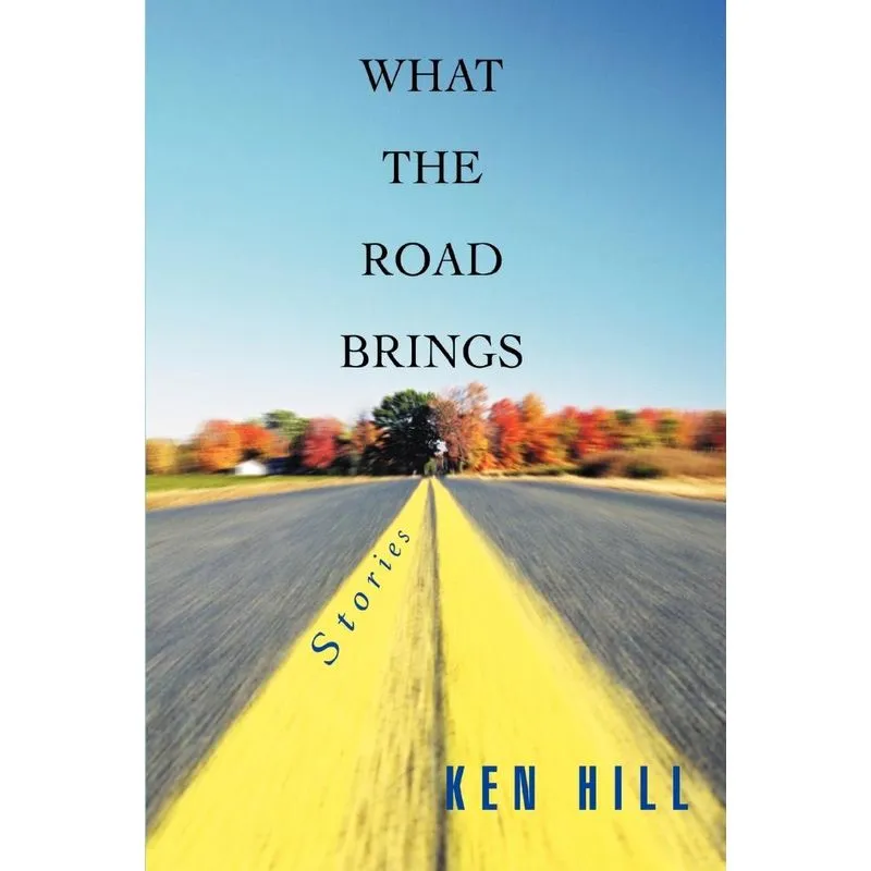 What the Road Brings