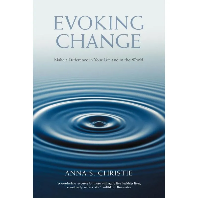 Evoking Change