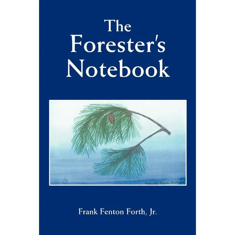 The Foresters Notebook