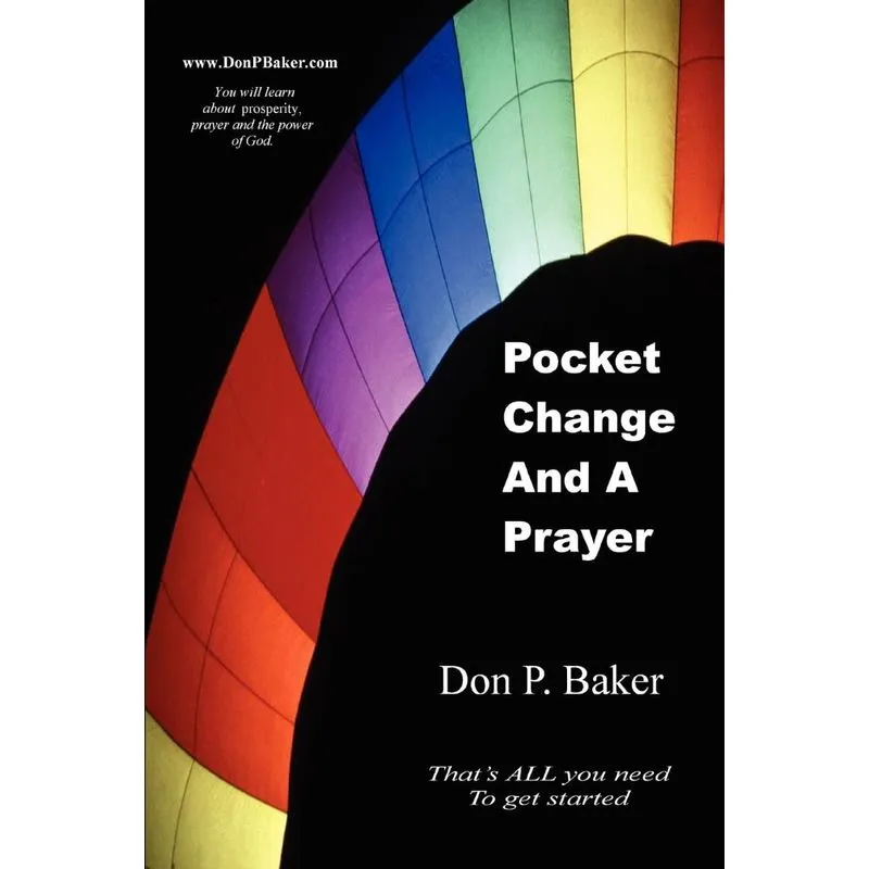Pocket Change And A Prayer