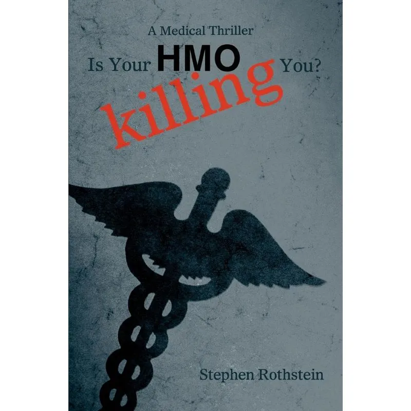 Is Your HMO Killing You?