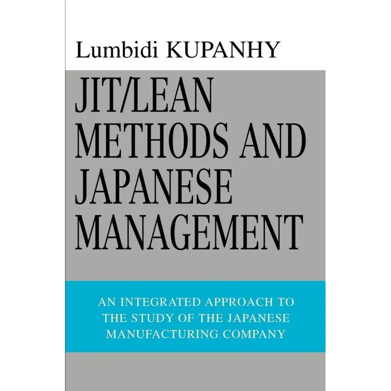 Jit/Lean Methods and Japanese Management