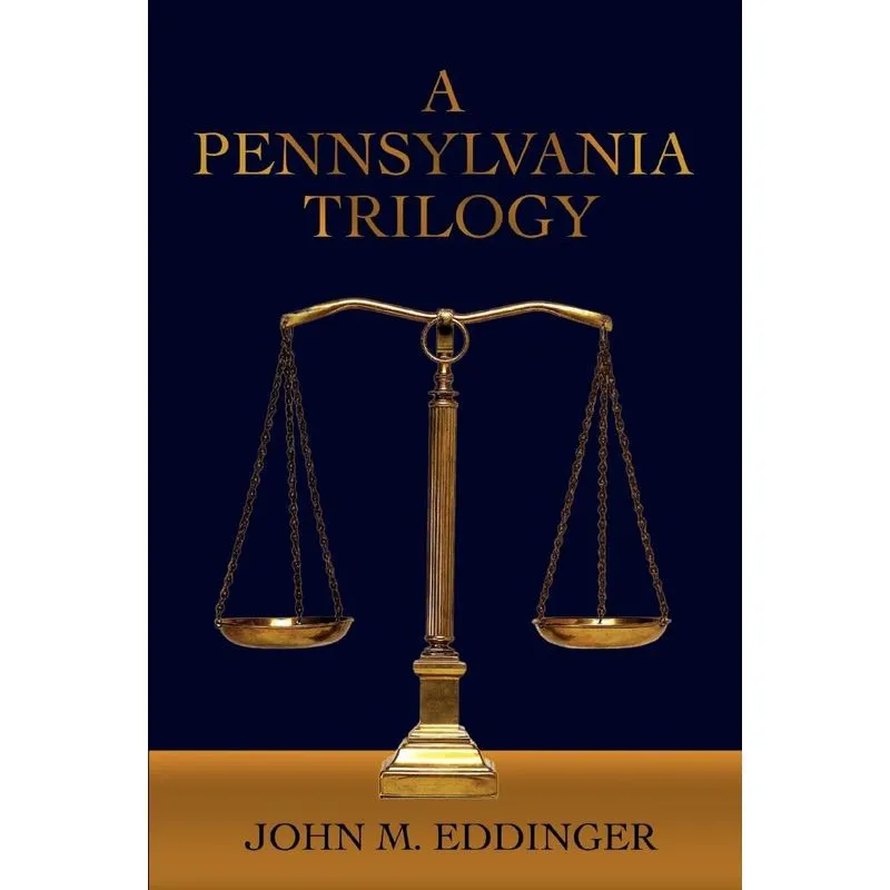A Pennsylvania Trilogy