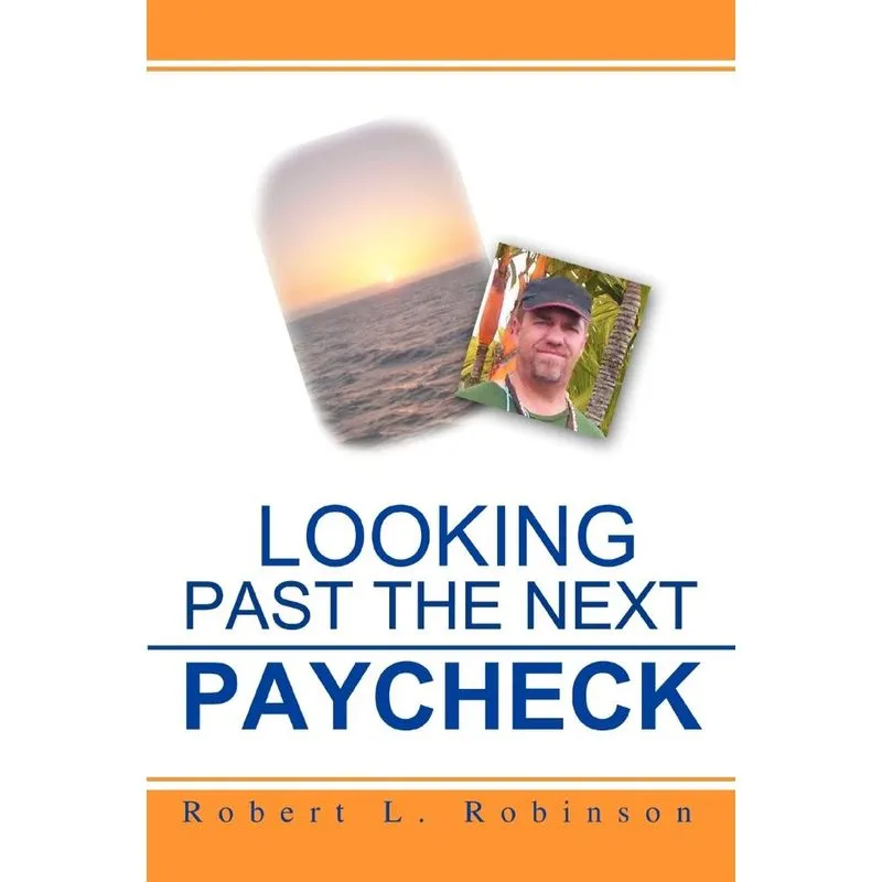 Looking Past The Next Paycheck
