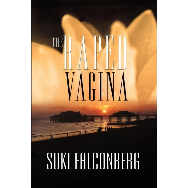 The Raped Vagina