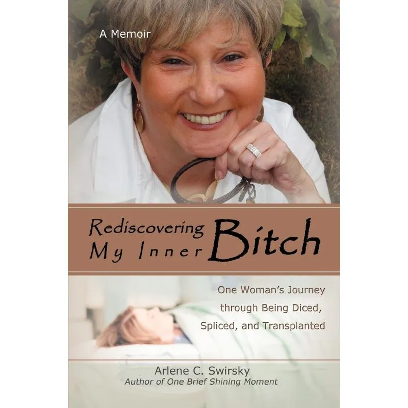 Rediscovering My Inner Bitch