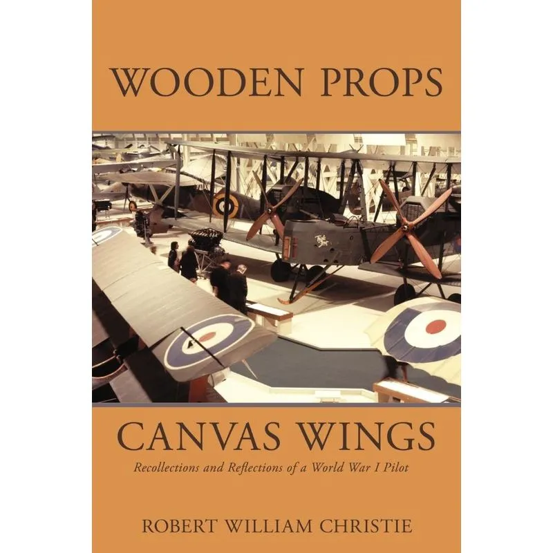 Wooden Props and Canvas Wings