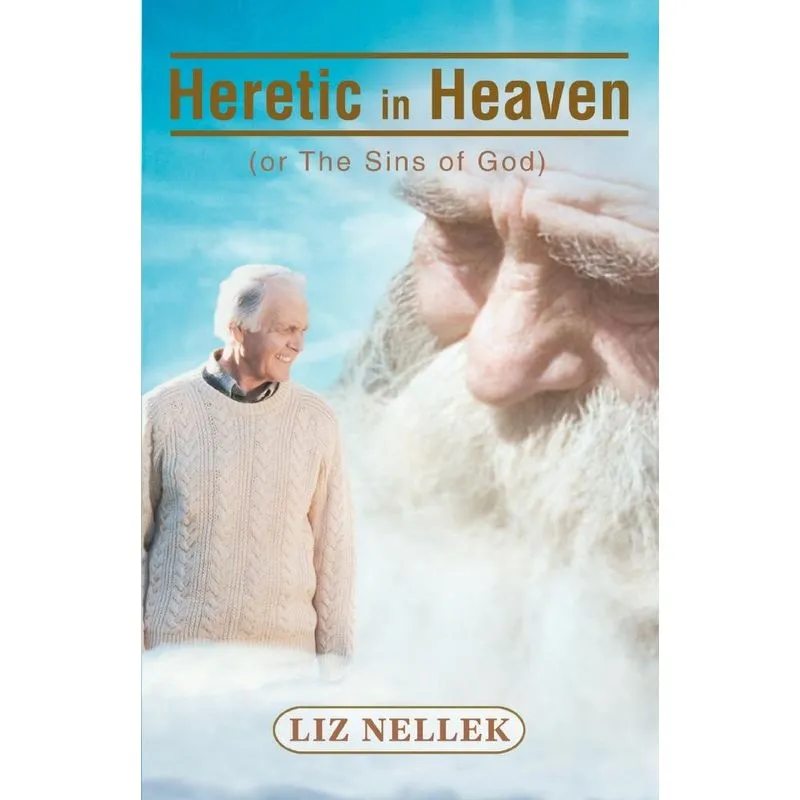 Heretic in Heaven