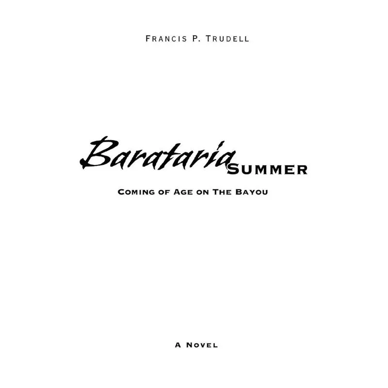 Barataria Summer
