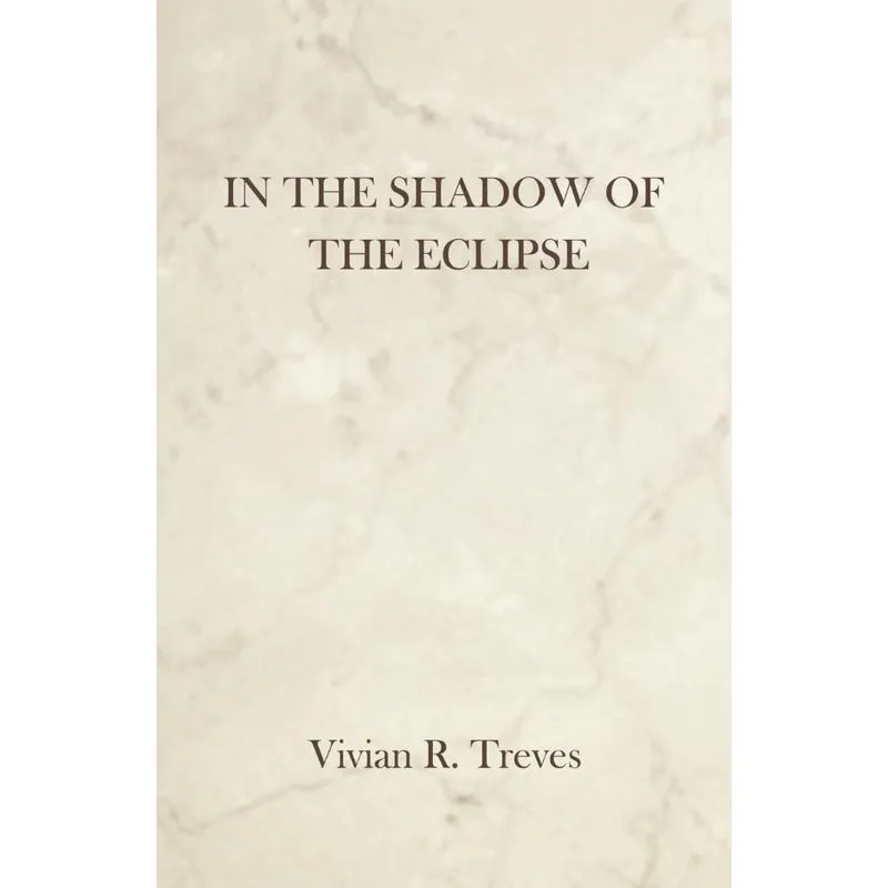 In the Shadow of the Eclipse