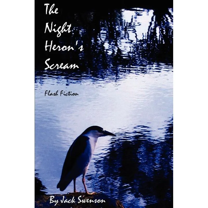 The Night Herons Scream