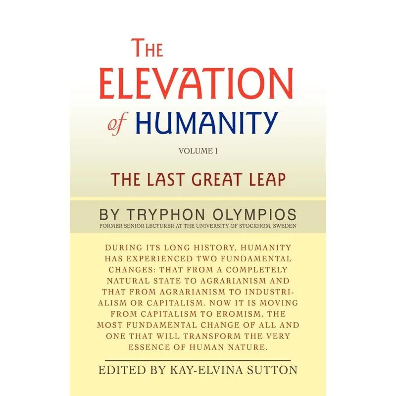The Elevation of Humanity