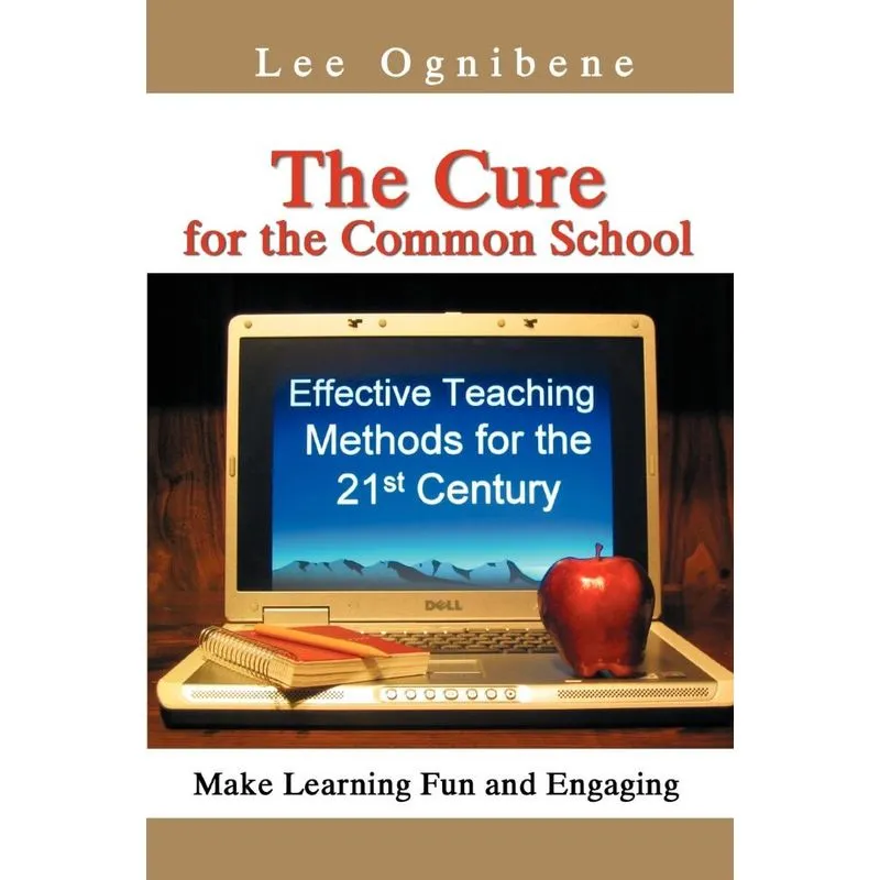 The Cure for the Common School