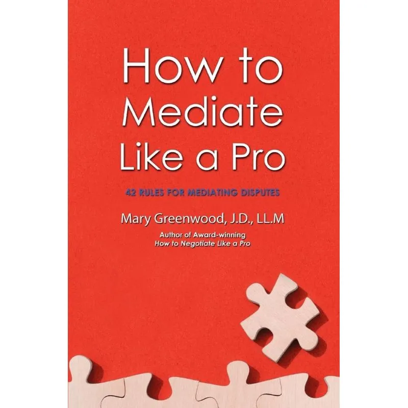 How to Mediate Like a Pro