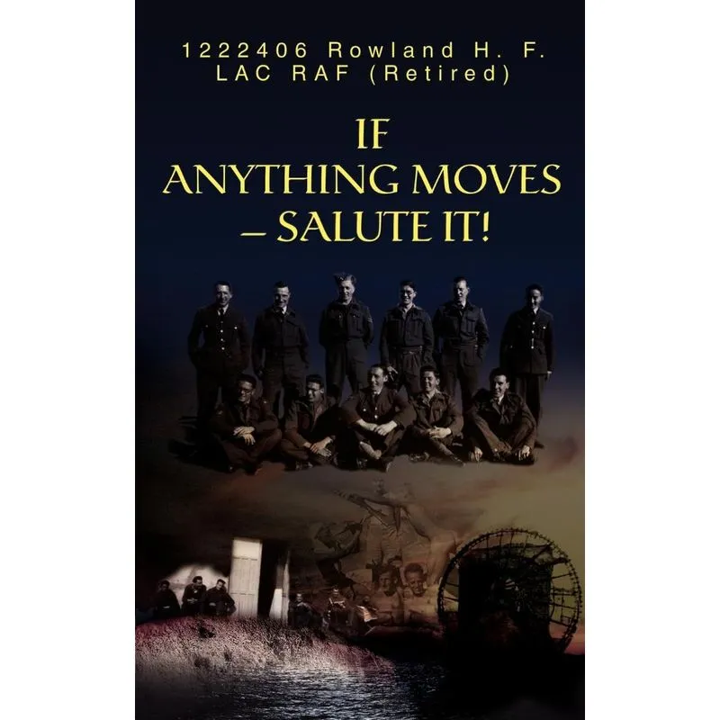 If Anything Moves--Salute It!