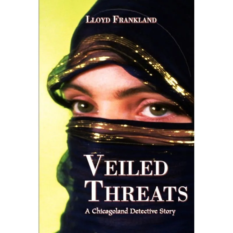 Veiled Threats