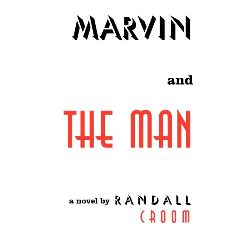 Marvin and the Man