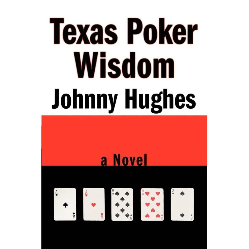 Texas Poker Wisdom