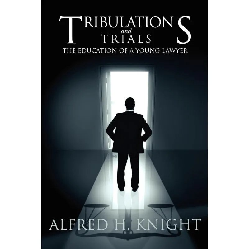 Tribulations and Trials