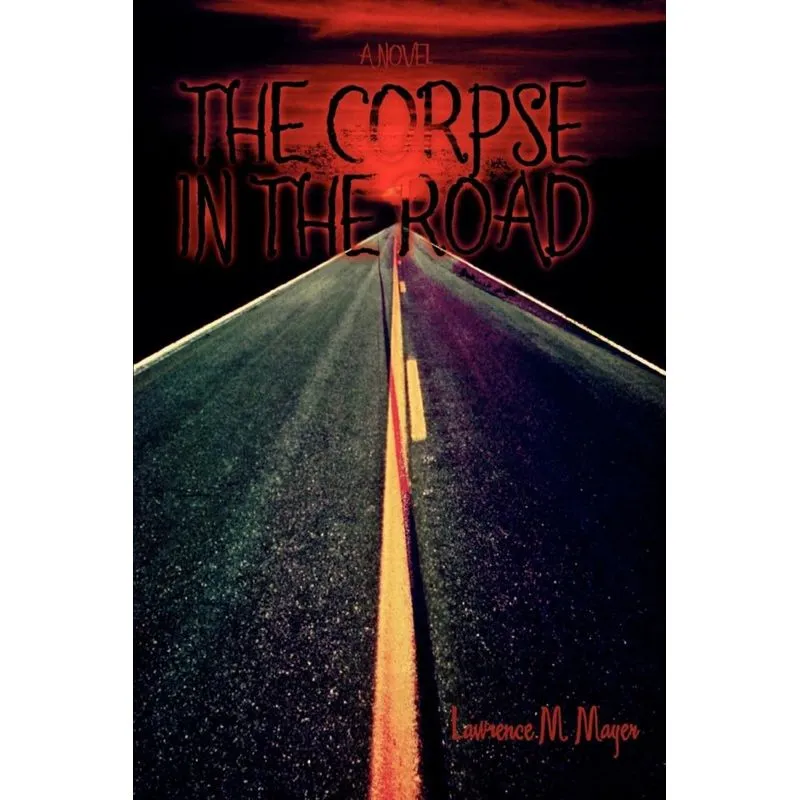 The Corpse in the Road