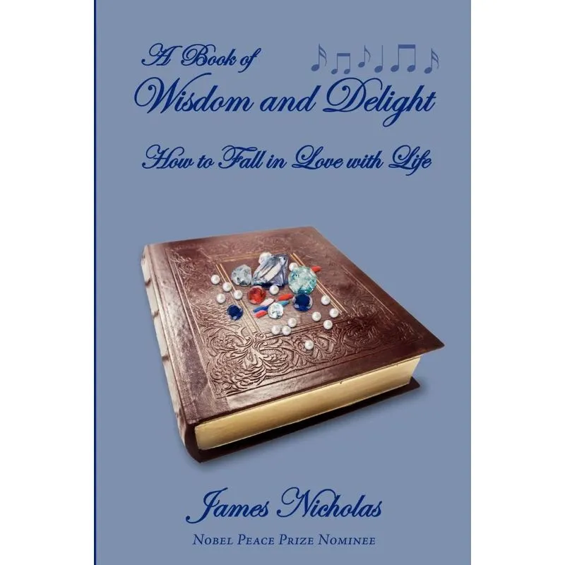 A Book of Wisdom and Delight