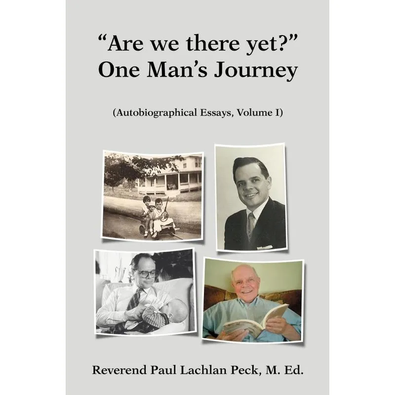 Are We There Yet? One Mans Journey