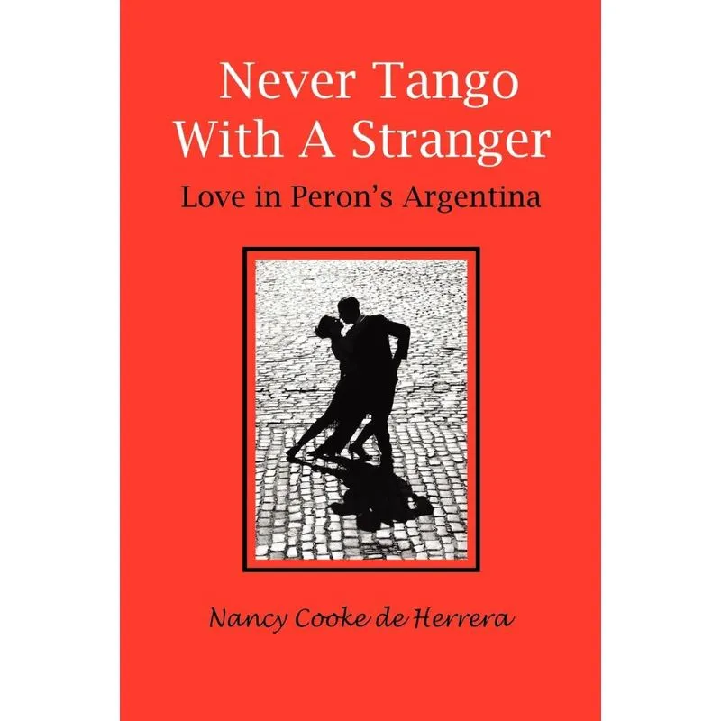 Never Tango with a Stranger