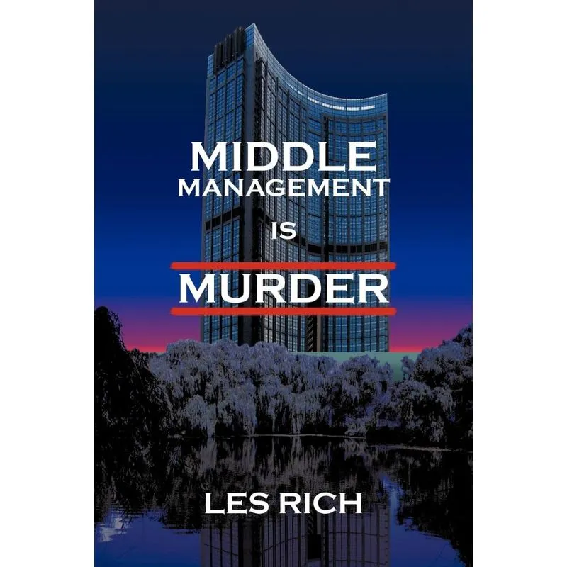 Middle Management Is Murder