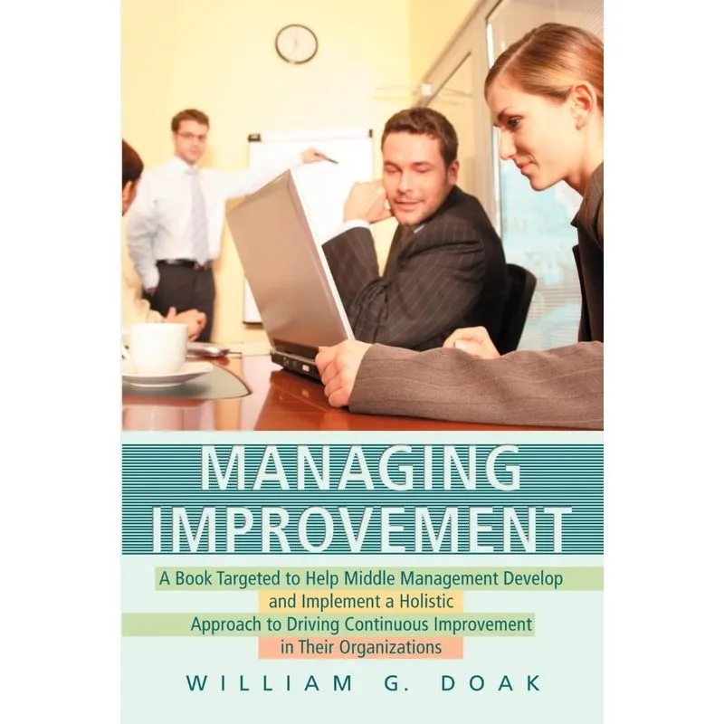 Managing Improvement