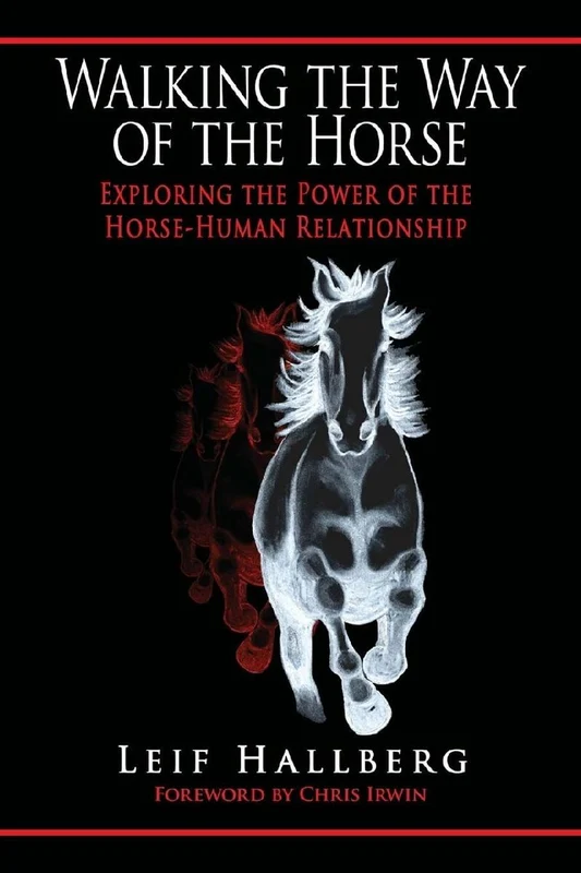 Walking the Way of the Horse