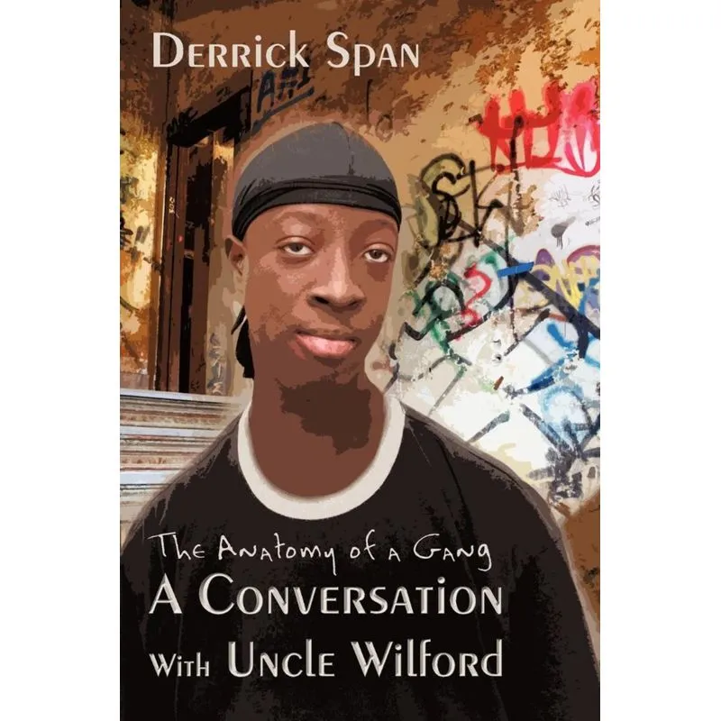 A Conversation With Uncle Wilford