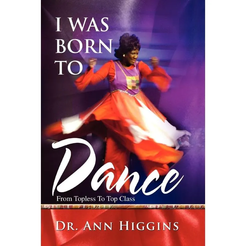 I Was Born to Dance