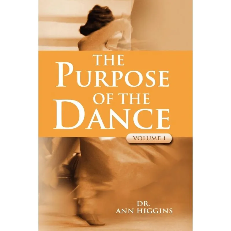 The Purpose Of The Dance