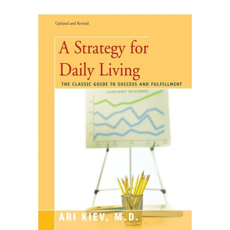 A Strategy for Daily Living