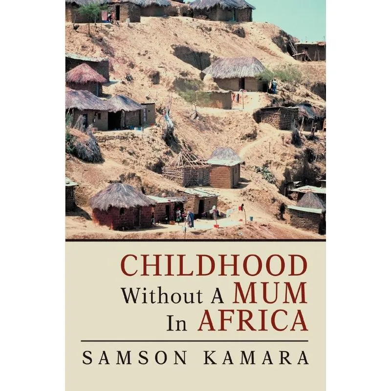 Childhood Without a Mum in Africa