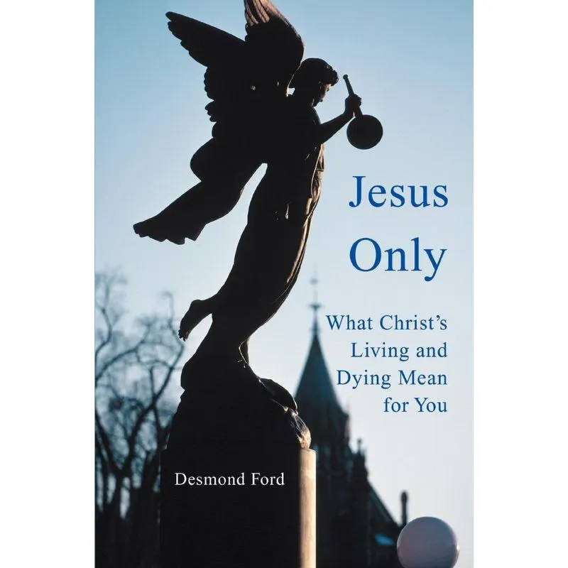 Jesus Only