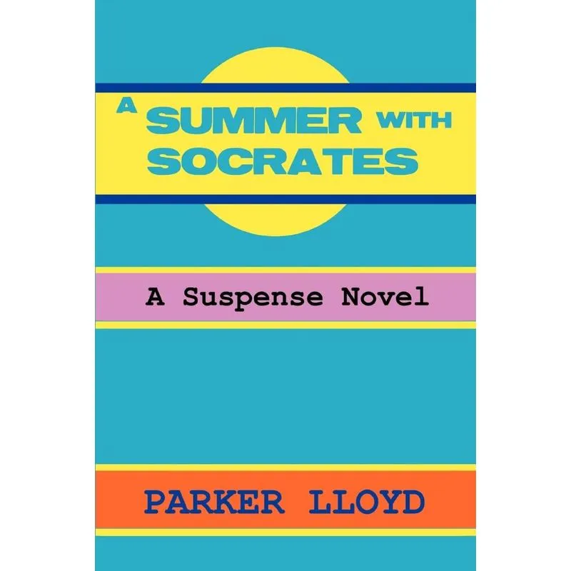 A Summer with Socrates