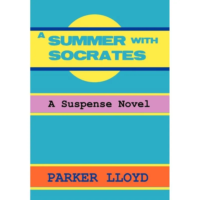 A Summer with Socrates